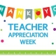 Teacher Appreciation Week – May 6th-10th