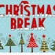 Christmas Break – December 21st – January 2nd